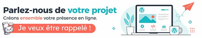 Vous avez un projet ? Créons ensemble votre présence en ligne On vous rappelle !